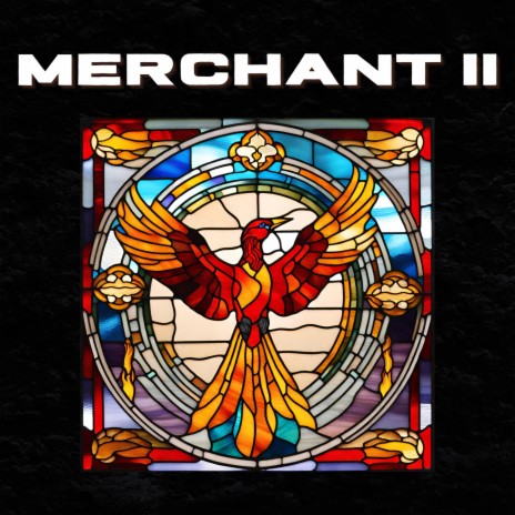 Merchant II | Boomplay Music