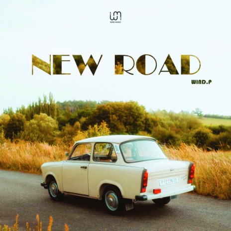 New Road | Boomplay Music