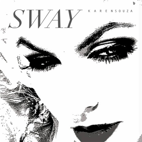 Sway | Boomplay Music