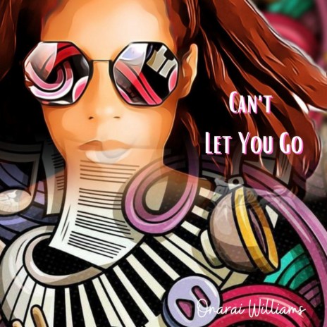 Cant Let You Go | Boomplay Music