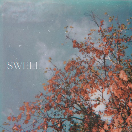 Swell ft. Yung Han & Kingsford | Boomplay Music