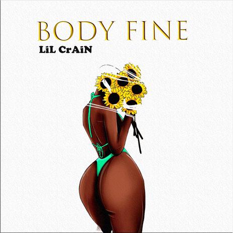 Body Fine | Boomplay Music