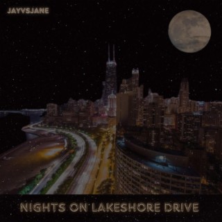 NIGHTS ON LAKESHORE DRIVE