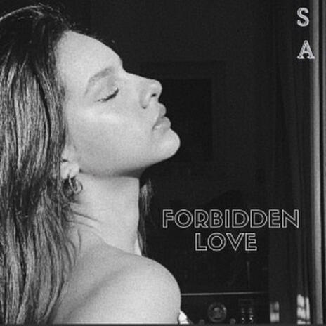 Forbidden love | Boomplay Music