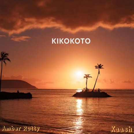 Kikokoto | Boomplay Music
