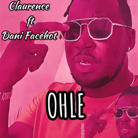 OHLE ft. DANI FACEHOT | Boomplay Music