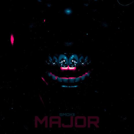 MAJOR | Boomplay Music