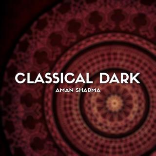 CLASSICAL DARK