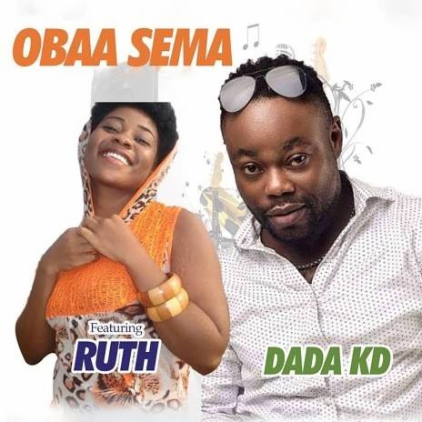 Obaa Sema (feat. Ruth) | Boomplay Music