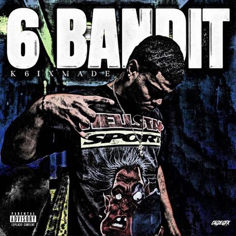 6 Bandit | Boomplay Music