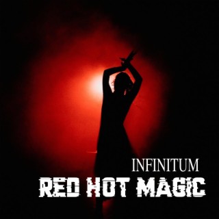 Red hot magic