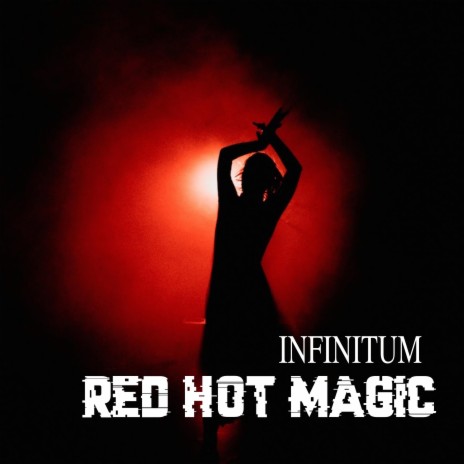 Red hot magic | Boomplay Music
