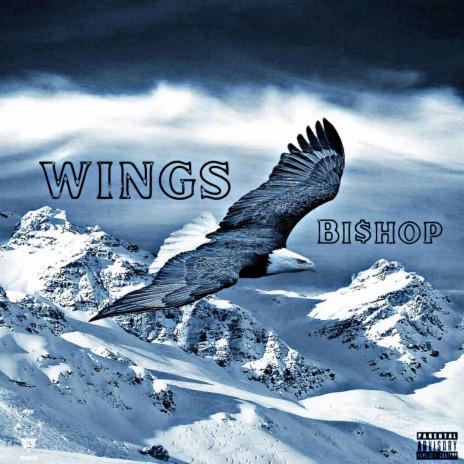 WINGs ft. BI$HOP | Boomplay Music