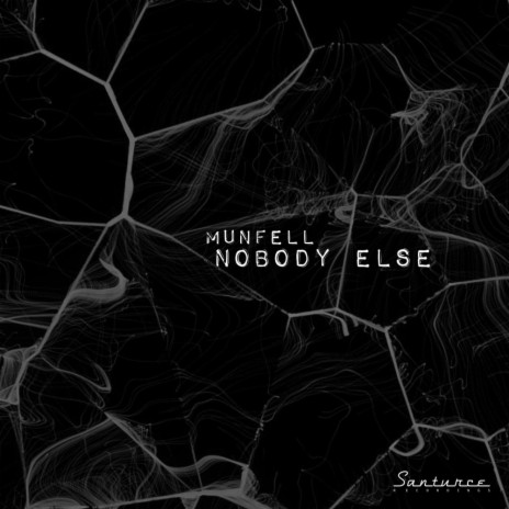 Nobody Else (Original Mix) | Boomplay Music