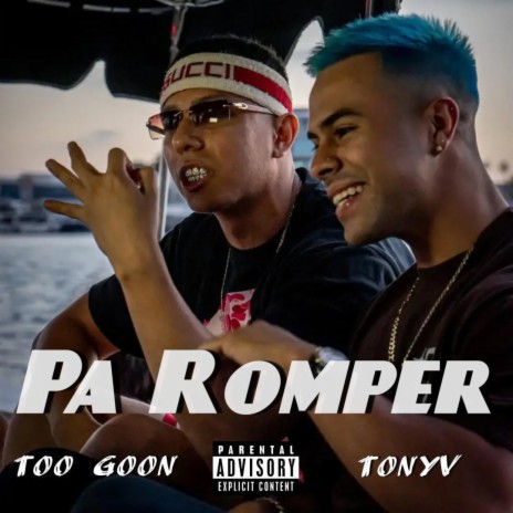 Pa Romper ft. TonyV