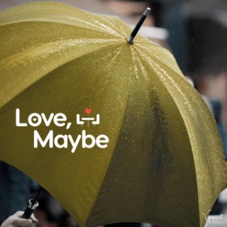 Love, Maybe (From Business Proposal) (BGM Version)