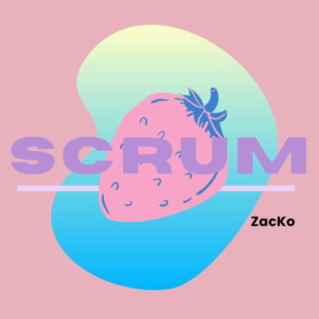 Scrum | Boomplay Music