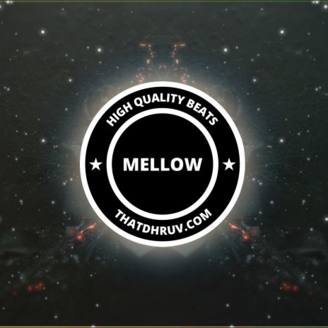 Mellow | Boomplay Music