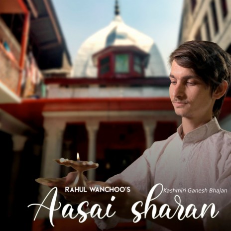 Aasai Sharan Kashmiri Ganesh Bhajan | Boomplay Music