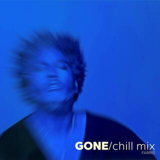 Gone (Chill mix)