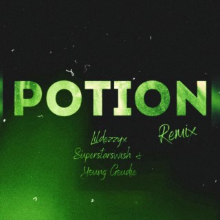 Potion (Remix)