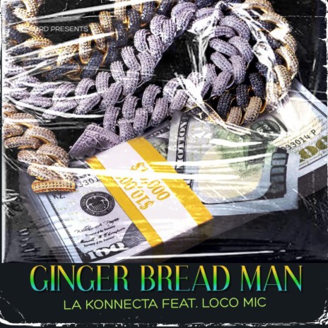 Ginger Bread Man ft. Omar B & Primo | Boomplay Music