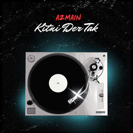 Kitni Der Tak | Boomplay Music