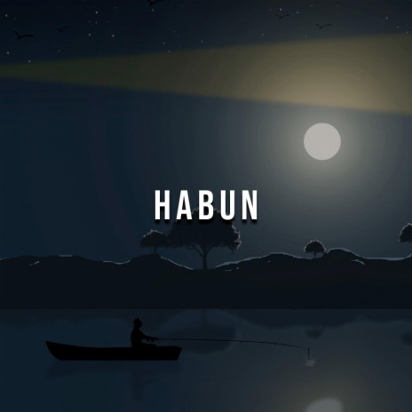 HABUN | Boomplay Music