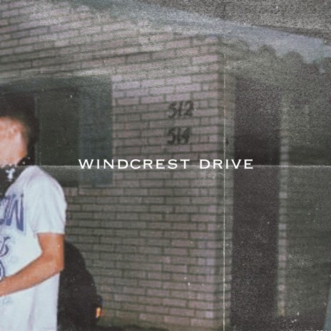 Windcrest Drive | Boomplay Music