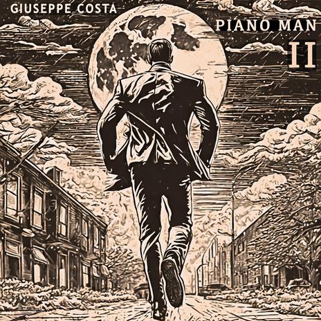 Piano Man II, encore | Boomplay Music