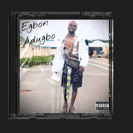Egbon Adugbo | Boomplay Music