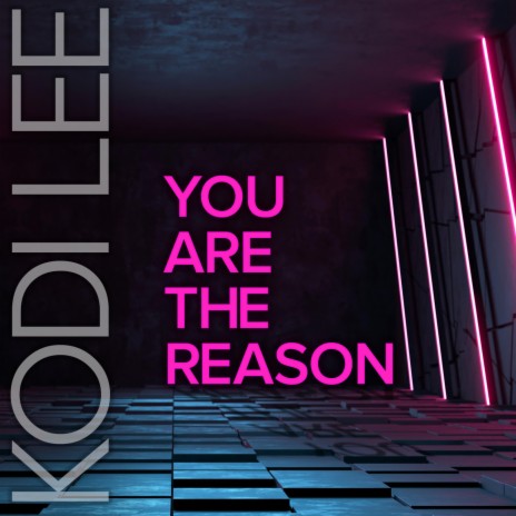 You Are The Reason | Boomplay Music