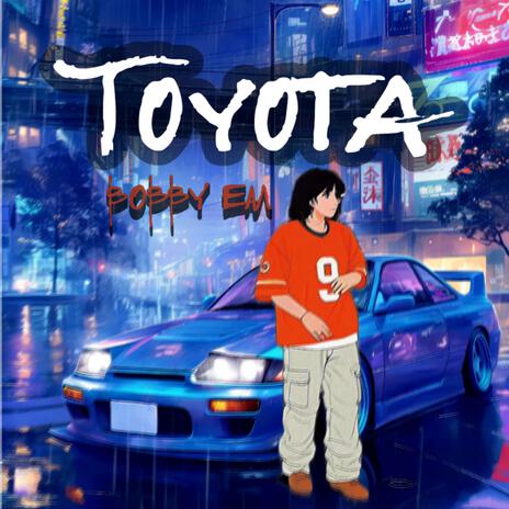 Toyota | Boomplay Music