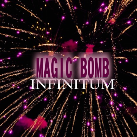 Magic bomb | Boomplay Music