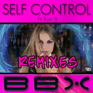 Self Control (Remixes)