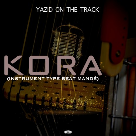 Kora (instrument type beat mandé) | Boomplay Music