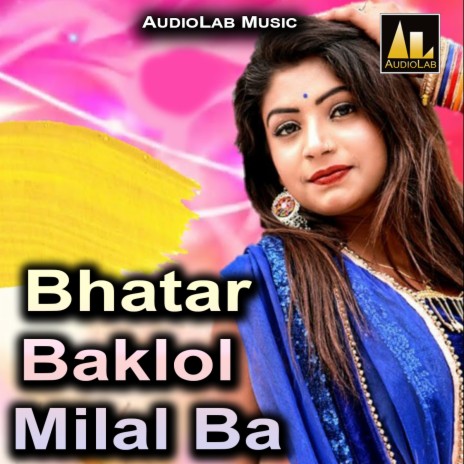 Bhatar Baklol Milal Ba | Boomplay Music