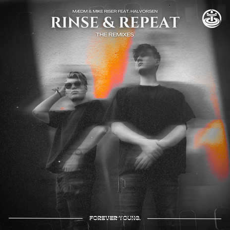 Rinse & Repeat (Collin Sterling Extended Remix) ft. Mike Riser, Collin Sterling & Halvorsen | Boomplay Music