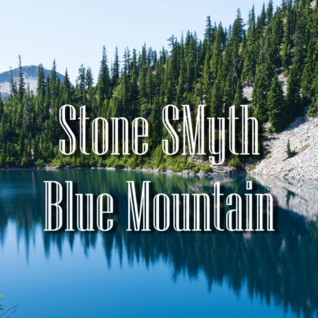 Blue Mountain | Boomplay Music