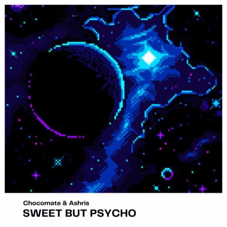 Sweet But Psycho (Original) ft. Ashris | Boomplay Music