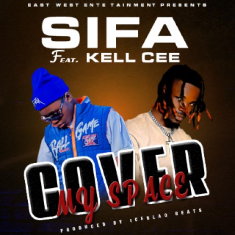 Sifa feat Kell Cee Zambia | Boomplay Music
