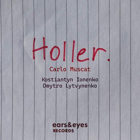 Holler ft. Kostiantyn Ionenko & Dmytro Lytvynenko | Boomplay Music