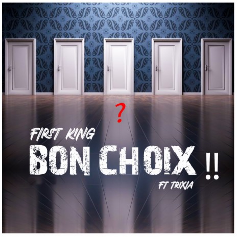 Bon Choix | Boomplay Music