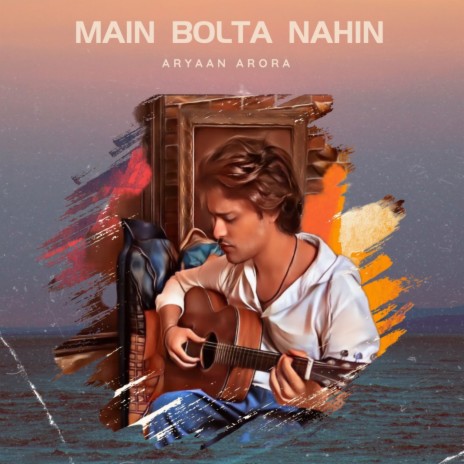 Main Bolta Nahin | Boomplay Music