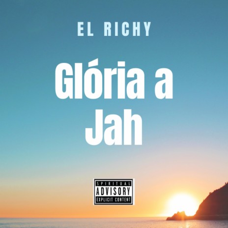 Glória a Jah (Inspirado de A Ele a Glória) | Boomplay Music