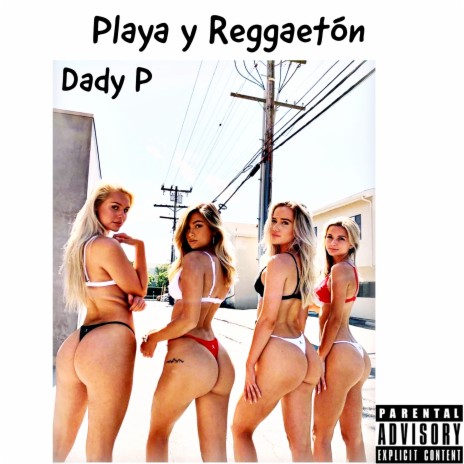 Playa y Reggaetón | Boomplay Music