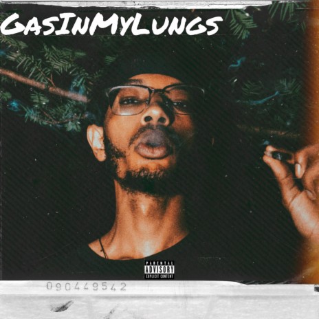 GasInMyLungsV2 | Boomplay Music