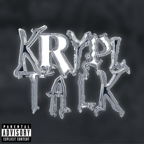 KRYPL TALK | Boomplay Music