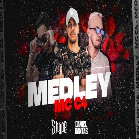 Na Frente do Paredão - Medley ft. Dj Skype & DJ Daniel Dantas | Boomplay Music