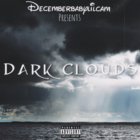 Dark Clouds | Boomplay Music